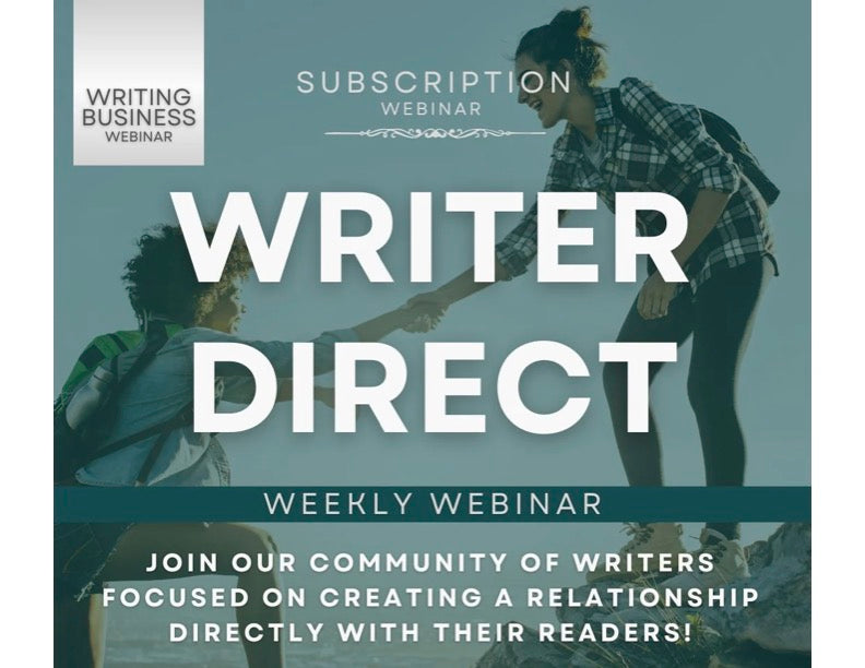 WRITER DIRECT - Weekly Webinar Community (MONTHLY SUBSCRIPTION)