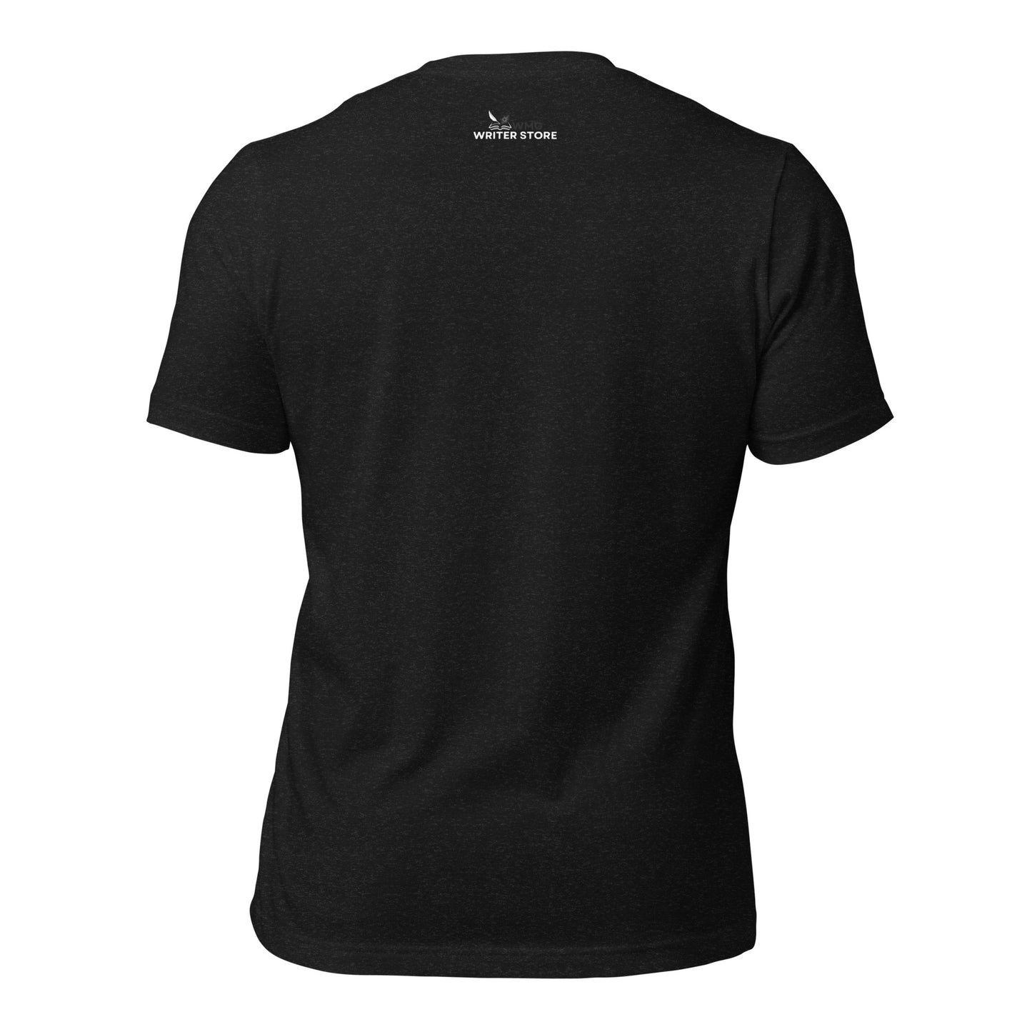 WRITING CAREER Unisex T-Shirt | WMG Writer Store
