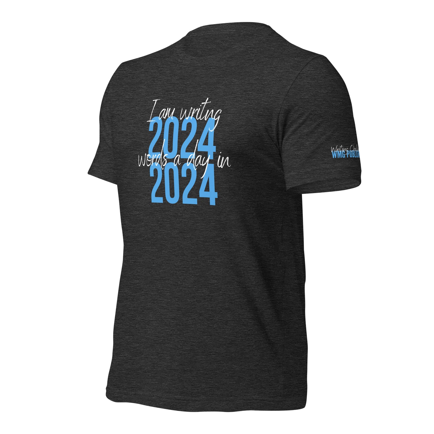 2024 WORDS IN 2024 Unisex T-Shirt | WMG Writer Store