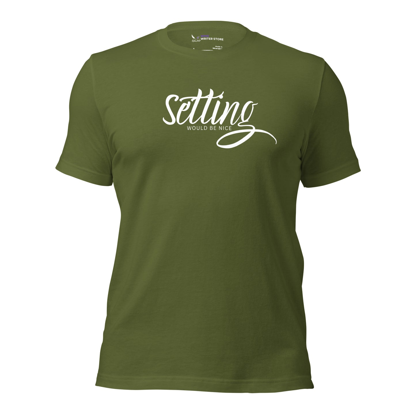 SETTING WOULD BE NICE Unisex t-shirt | WMG Writer Store