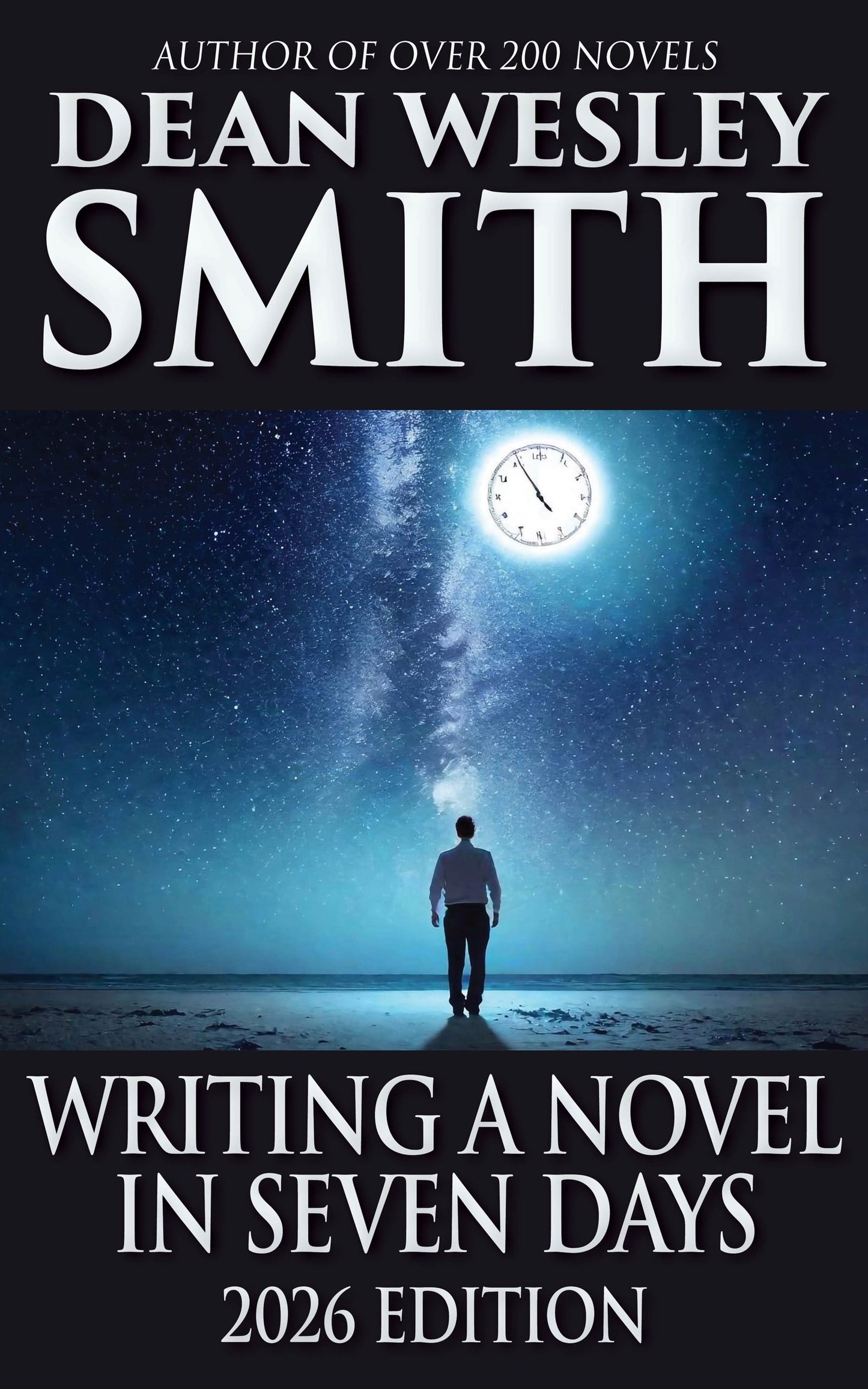 PREORDER: Writing a Novel in Seven Days  (2026) (available 7/21/2026)