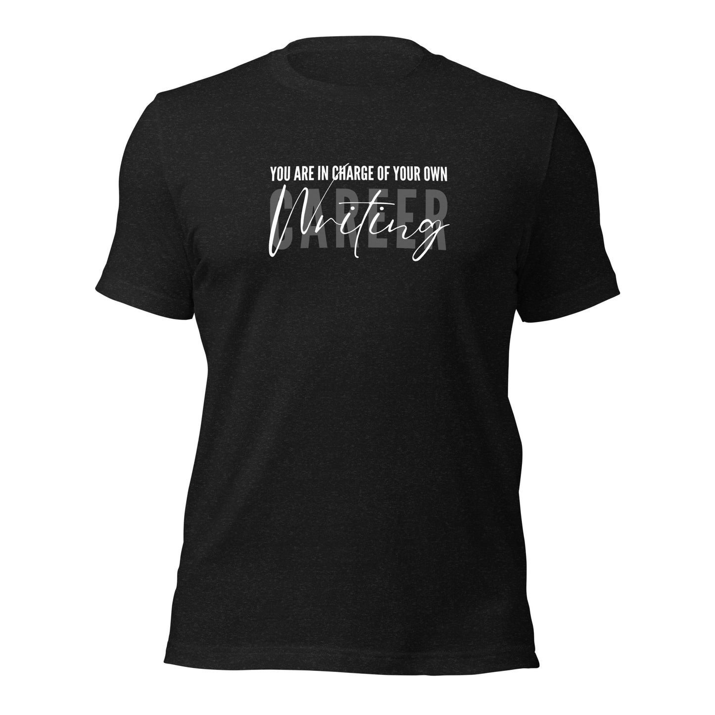 WRITING CAREER Unisex T-Shirt | WMG Writer Store