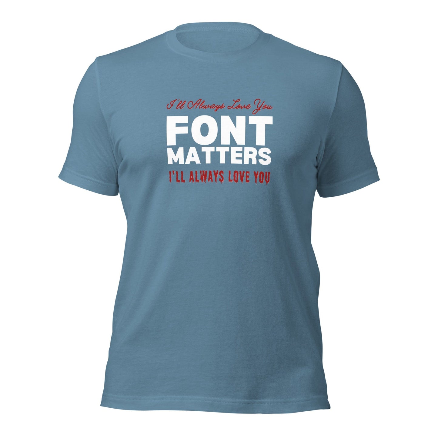 FONT MATTERS Unisex T-Shirt | WMG Writer Store